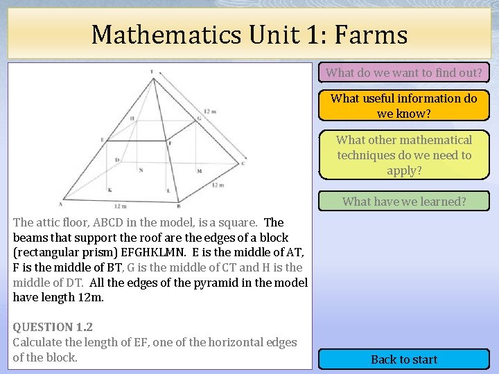 Mathematics Unit 1: Farms What do we want to find out? What useful information