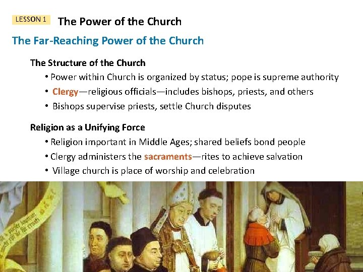 LESSON 1 The Power of the Church The Far-Reaching Power of the Church The