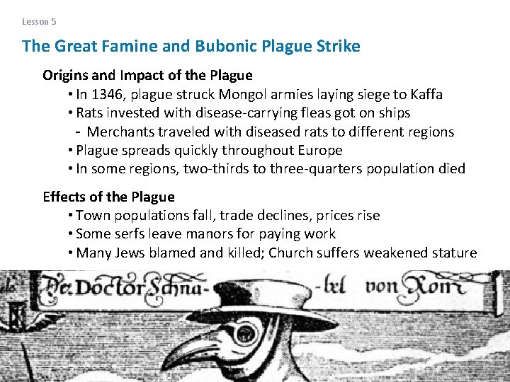 Lesson 5 The Great Famine and Bubonic Plague Strike Origins and Impact of the