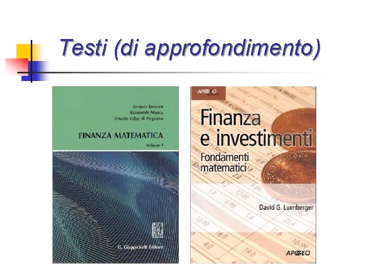 Testi (di approfondimento) 