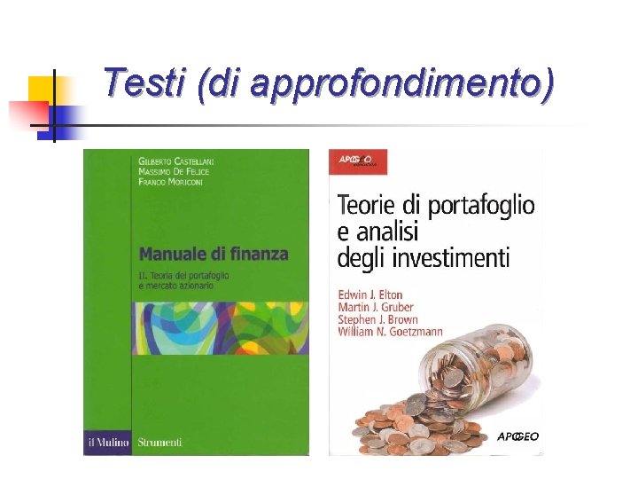 Testi (di approfondimento) 