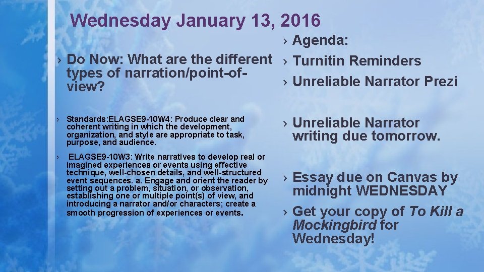 Wednesday January 13, 2016 › Agenda: › Do Now: What are the different ›