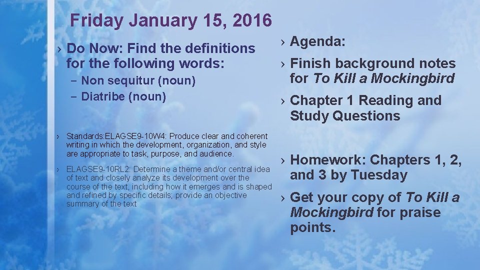 Friday January 15, 2016 › Do Now: Find the definitions for the following words: