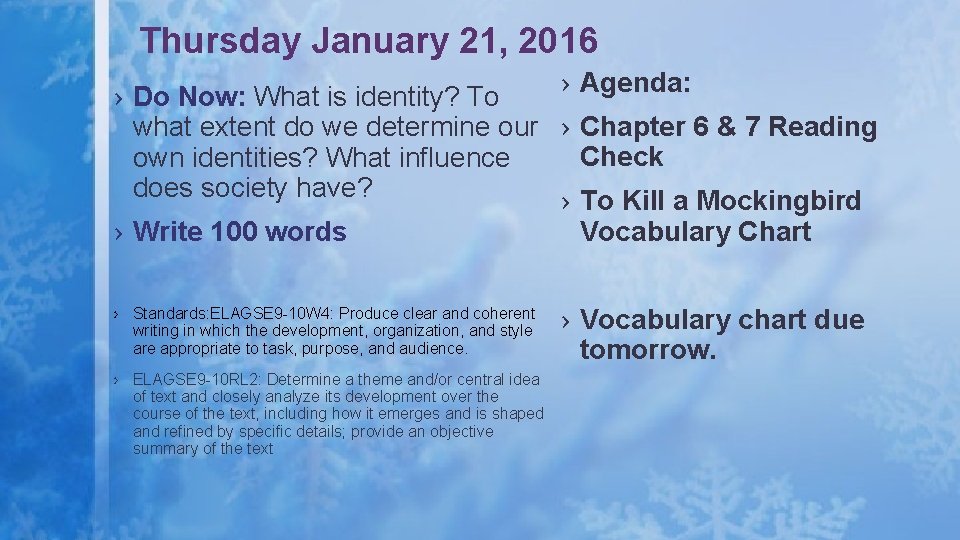 Thursday January 21, 2016 › Agenda: › Do Now: What is identity? To what