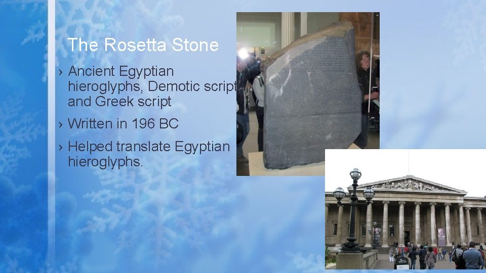 The Rosetta Stone › Ancient Egyptian hieroglyphs, Demotic script, and Greek script › Written