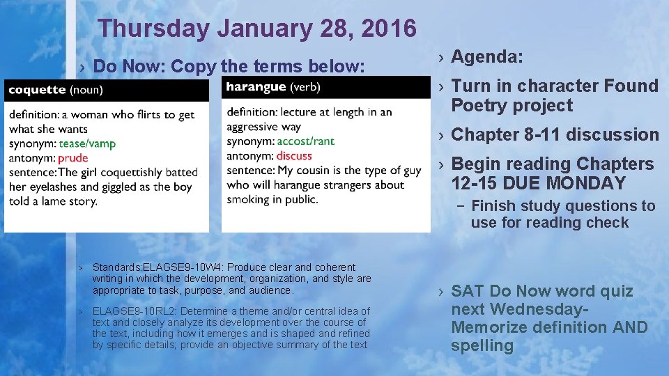 Thursday January 28, 2016 › Do Now: Copy the terms below: › Agenda: ›