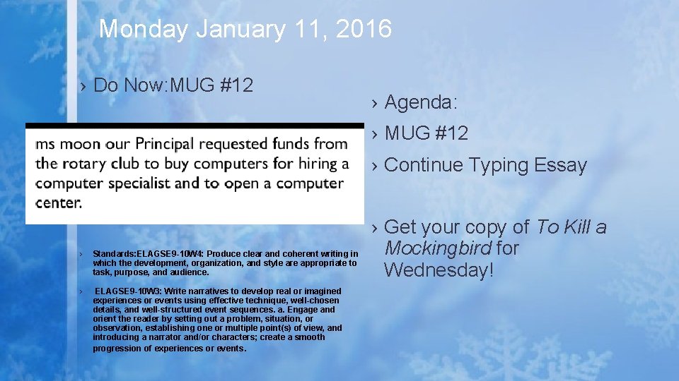 Monday January 11, 2016 › Do Now: MUG #12 › Agenda: › MUG #12