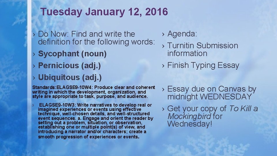 Tuesday January 12, 2016 › Agenda: › Do Now: Find and write the definition