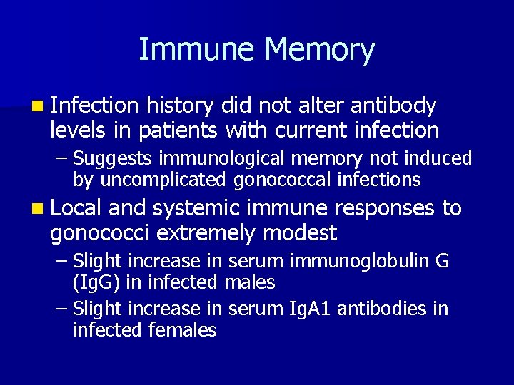 Immune Memory n Infection history did not alter antibody levels in patients with current