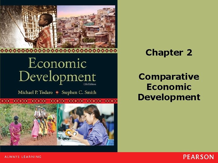 Chapter 2 Comparative Economic Development 