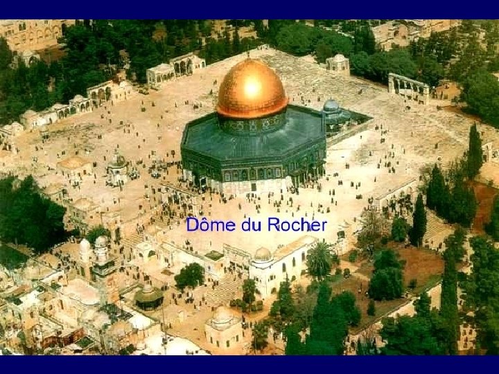Le Dôme du Roc 