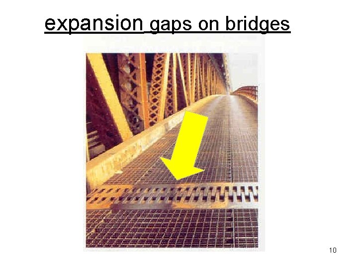 expansion gaps on bridges 10 