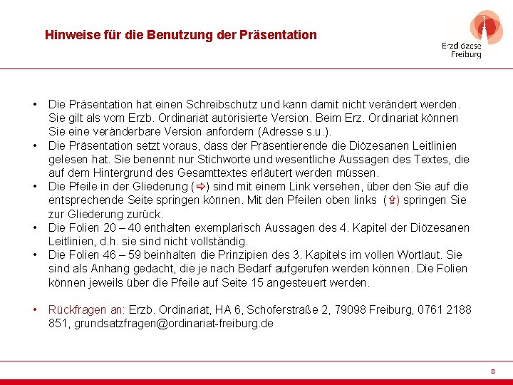 Hinweise für die Benutzung der Präsentation • • • Die Präsentation hat einen Schreibschutz