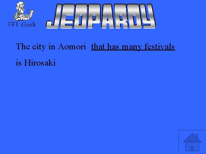 The city in Aomori that has many festivals is Hirosaki 