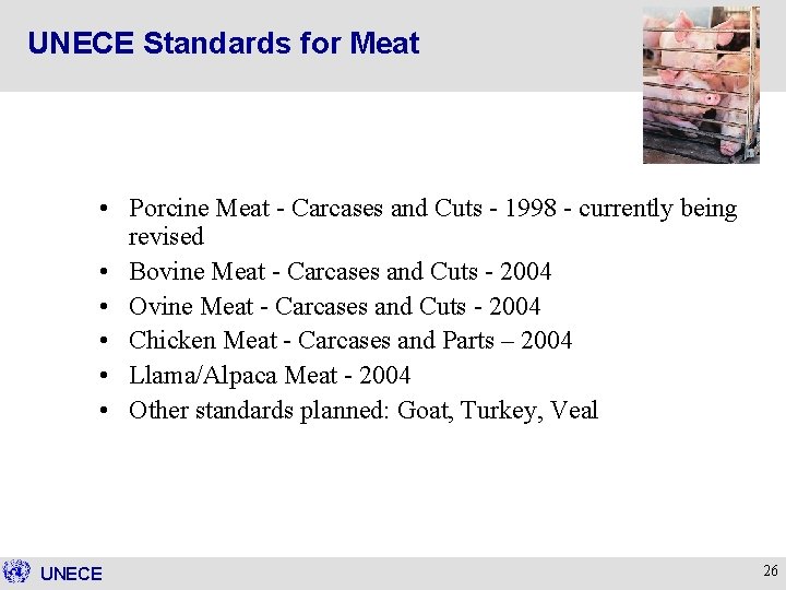 UNECE Standards for Meat • Porcine Meat - Carcases and Cuts - 1998 -