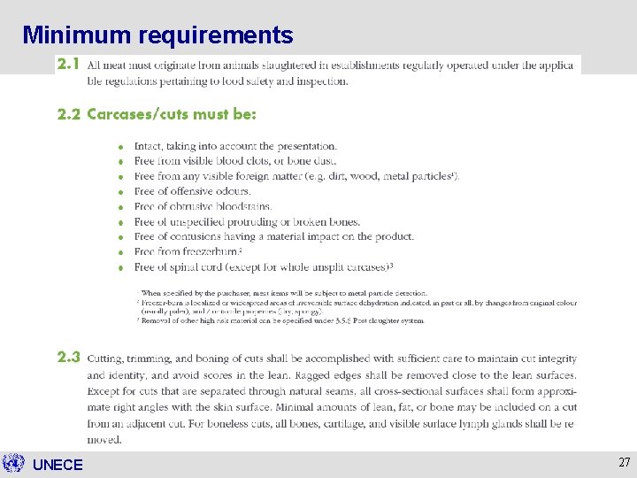 Minimum requirements UNECE 27 
