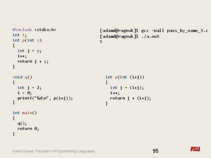 #include <stdio. h> int i; int p(int y) { int j = y; i++;