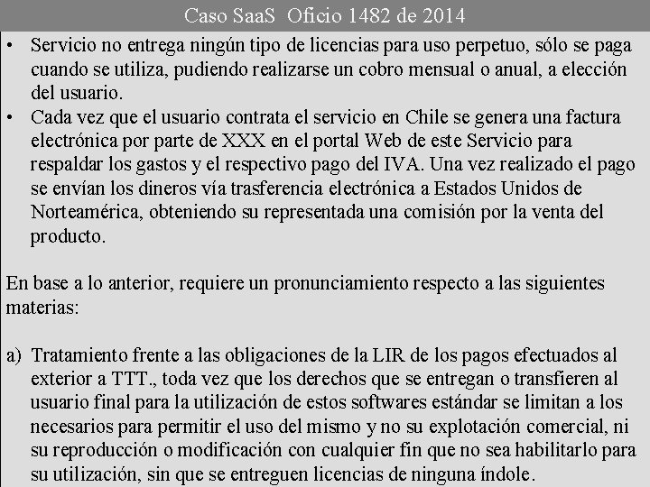 Caso Saa. S Oficio 1482 de 2014 • Servicio no entrega ningún tipo de