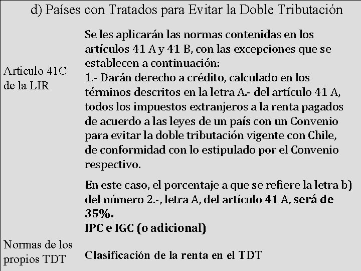 d) Países con Tratados para Evitar la Doble Tributación Articulo 41 C de la
