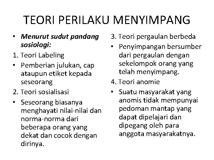 Penyimpangan Sosial Pengendalian Sosial Penyimpangan Interaksionisme Simbolis Melihat