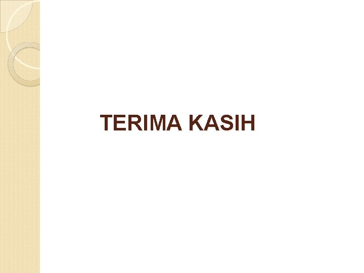 TERIMA KASIH 