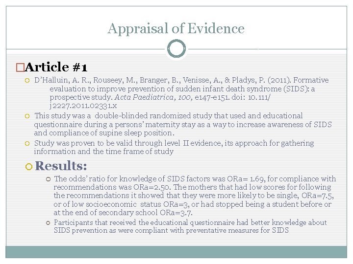 Appraisal of Evidence �Article #1 D’Halluin, A. R. , Rouseey, M. , Branger, B.