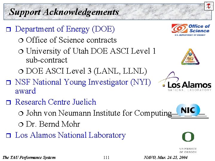 Support Acknowledgements r r Department of Energy (DOE) ¦ Office of Science contracts ¦