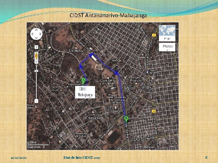 CIDST Antananarivo Mahajanga 11/21/2020 Etat de lieu CIDST 2017 8 