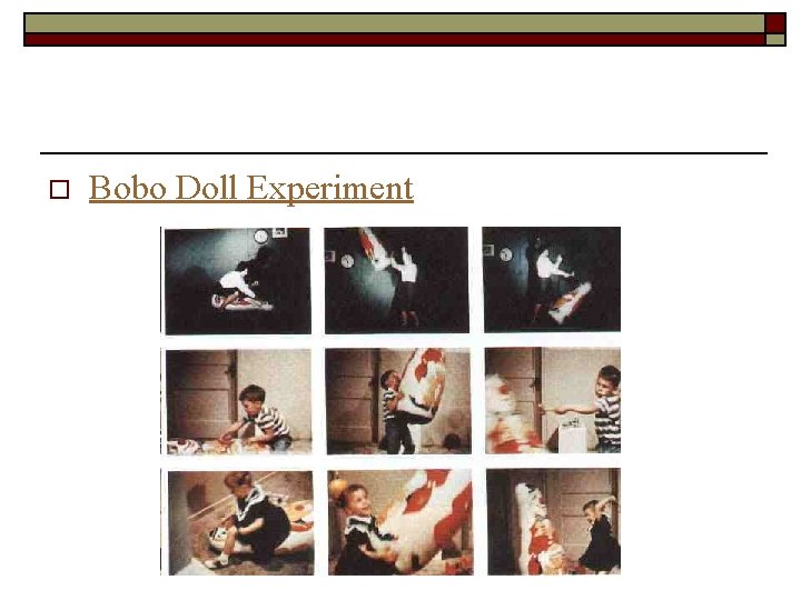 o Bobo Doll Experiment 