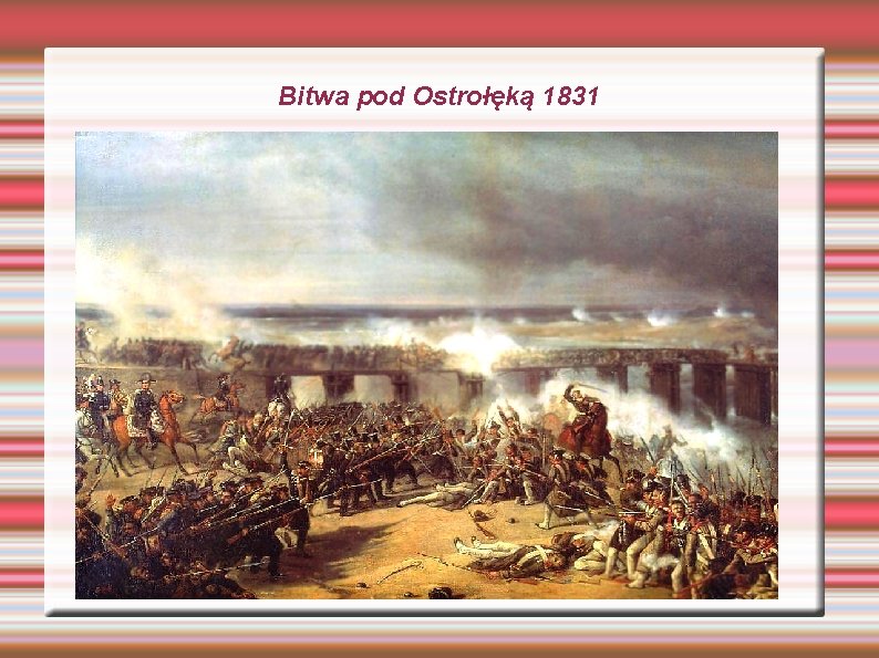 Bitwa pod Ostrołęką 1831 