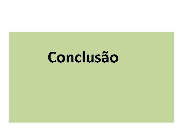 Conclusão 