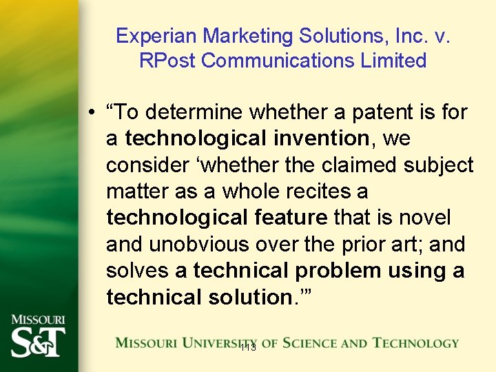 Experian Marketing Solutions, Inc. v. RPost Communications Limited • “To determine whether a patent