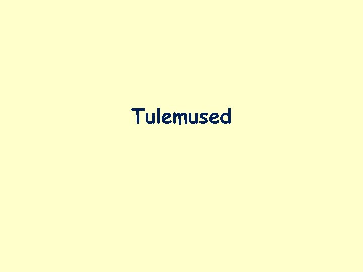 Tulemused 