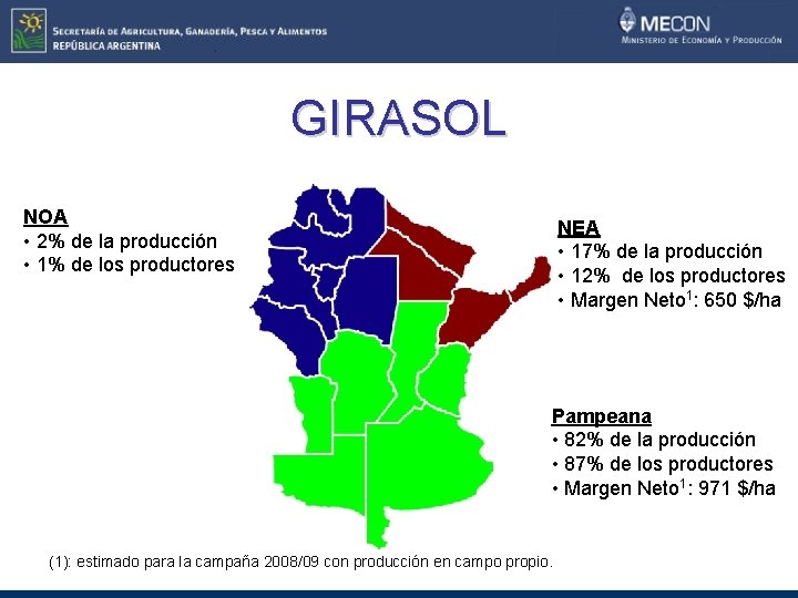 GIRASOL NOA • 2% de la producción • 1% de los productores NEA •