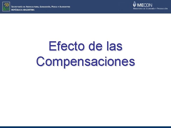 Efecto de las Compensaciones 