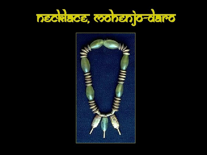 Necklace, Mohenjo-Daro 