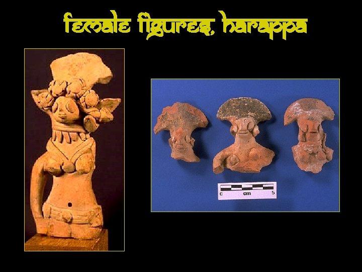 Female Figures, Harappa 