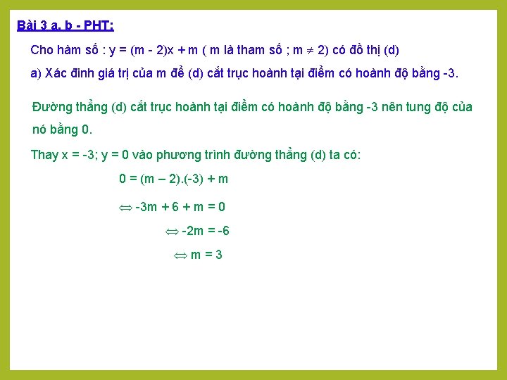 Bài 3 a, b - PHT: Cho hàm số : y = (m 2)x