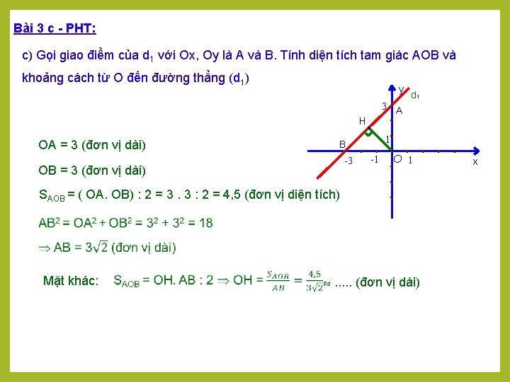 Bài 3 c - PHT: c) Gọi giao điểm của d 1 với Ox,