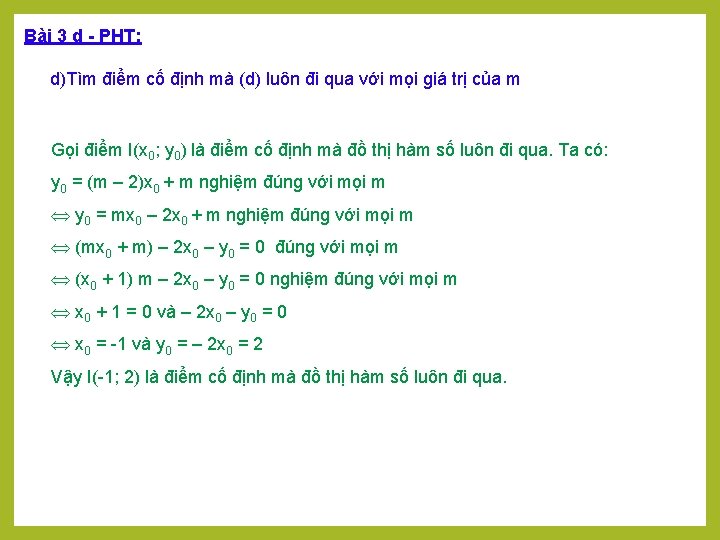 Bài 3 d - PHT: d)Tìm điểm cố định mà (d) luôn đi qua