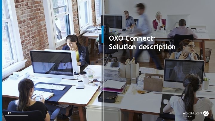 OXO Connect: Solution description 12 