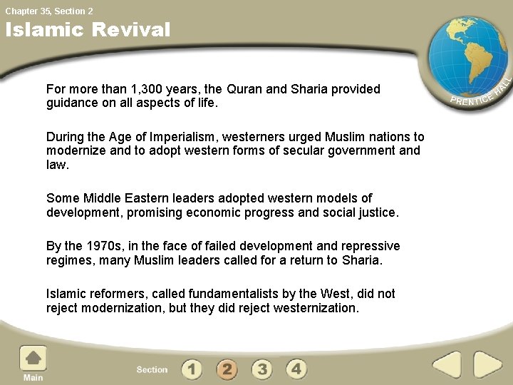 Chapter 35, Section 2 Islamic Revival For more than 1, 300 years, the Quran