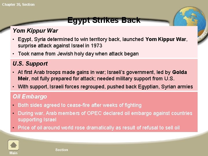 Chapter 35, Section Egypt Strikes Back Yom Kippur War • Egypt, Syria determined to