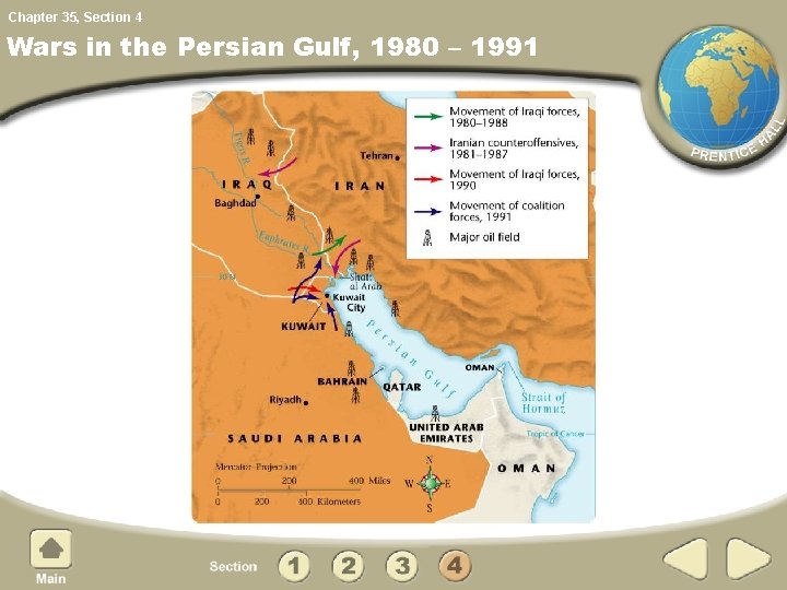 Chapter 35, Section 4 Wars in the Persian Gulf, 1980 – 1991 