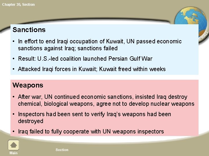 Chapter 35, Section Sanctions • In effort to end Iraqi occupation of Kuwait, UN