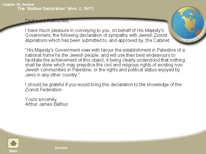 Chapter 35, Section The “Balfour Declaration” (Nov. 2, 1917) Dear Lord Rothschild, I have