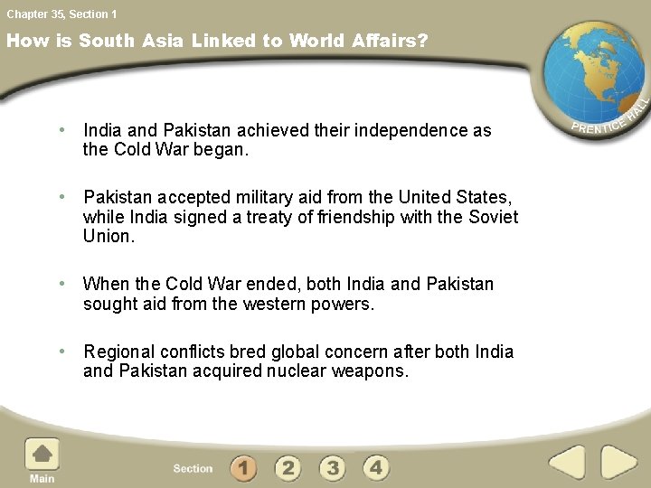 Chapter 35, Section 1 How is South Asia Linked to World Affairs? • India