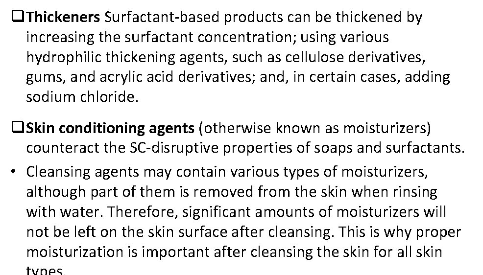 q Thickeners Surfactant-based products can be thickened by increasing the surfactant concentration; using various