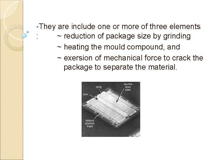  • They : are include one or more of three elements ~ reduction