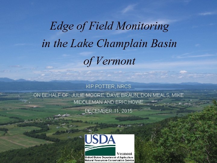 Natural Resources Conservation Service Edge of Field Monitoring in the Lake Champlain Basin of